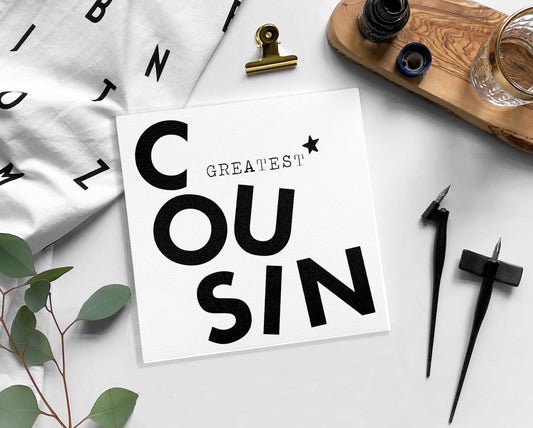 COUSIN Birthday card / Blank card